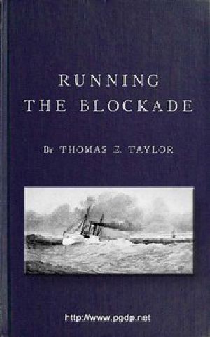 [Gutenberg 50134] • Running the Blockade / A Personal Narrative of Adventures, Risks, and Escapes During the American Civil War